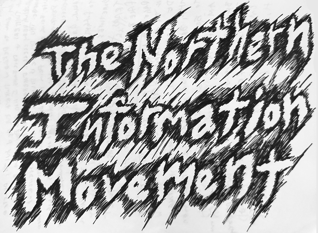 The Northern Information Movement